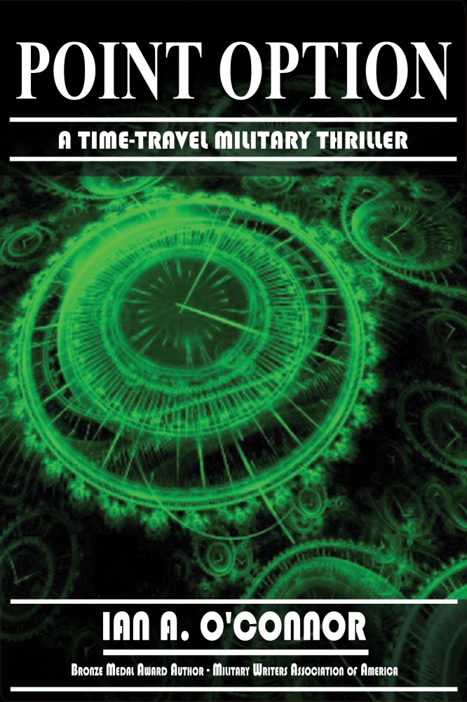 POINT OPTION  - A Time-Travel Military Thriller