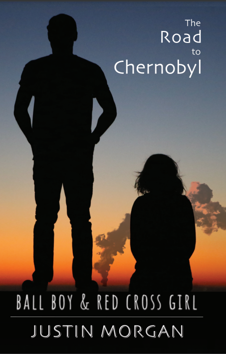 The Road to Chernobyl: Ball Boy & Red Cross Girl