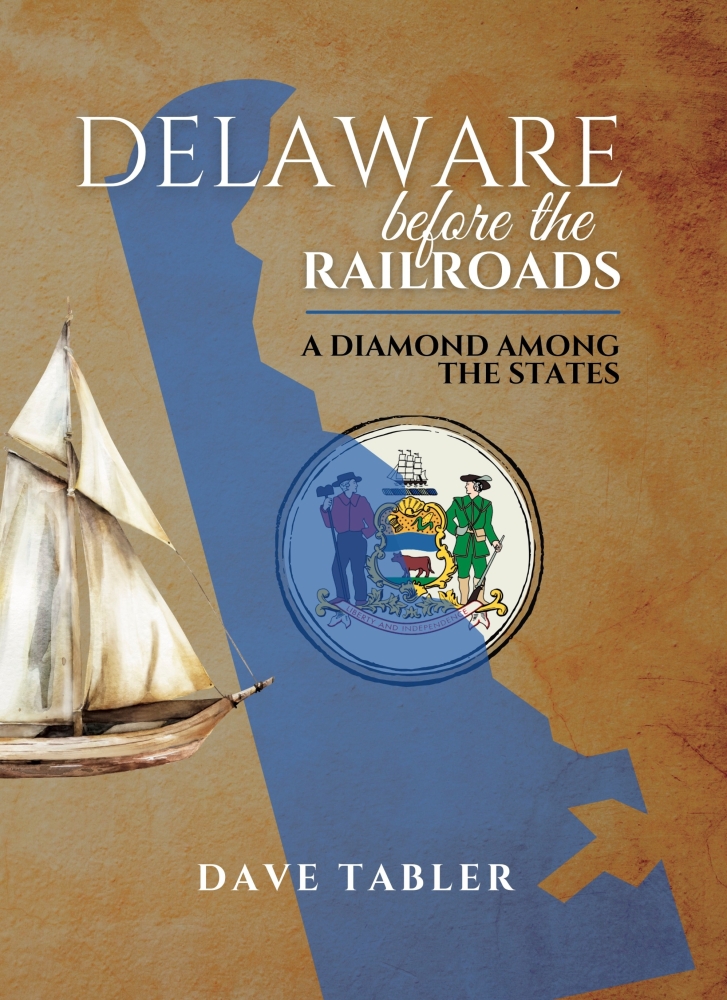 Delaware Before the Railroads