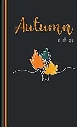 Autumn: An Anthology (1) (Seasons) 