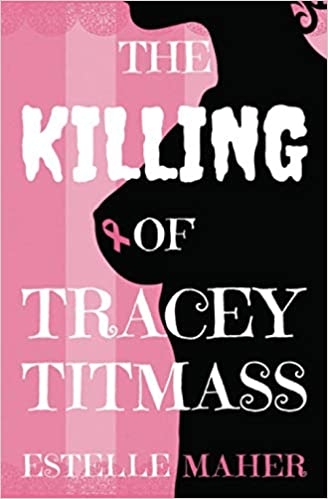 The Killing of Tracey Titmass