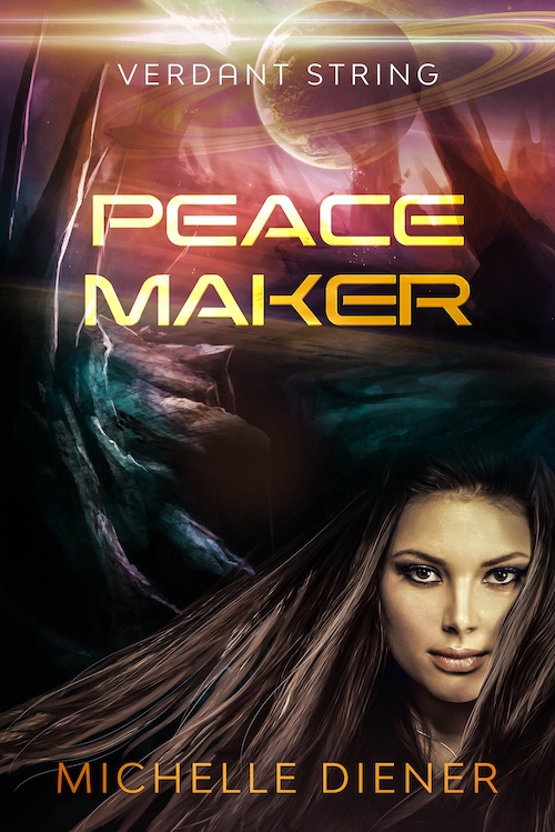 Peace Maker: Book 6 Verdant String series