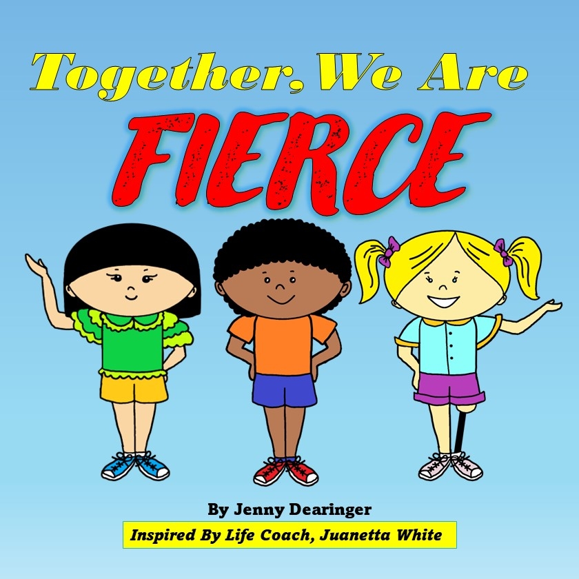 Together, We are FIERCE