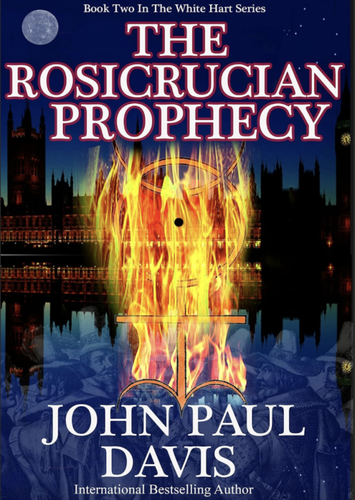 The Rosicrucian Prophecy (The White Hart Book 2) 