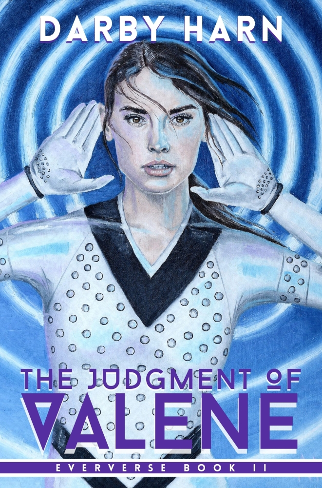 The Judgment of Valene (Eververse Book 2)