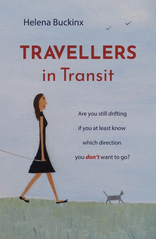 Travellers in Transit - Are you still drifting if you at least know which direction you don’t want to go?