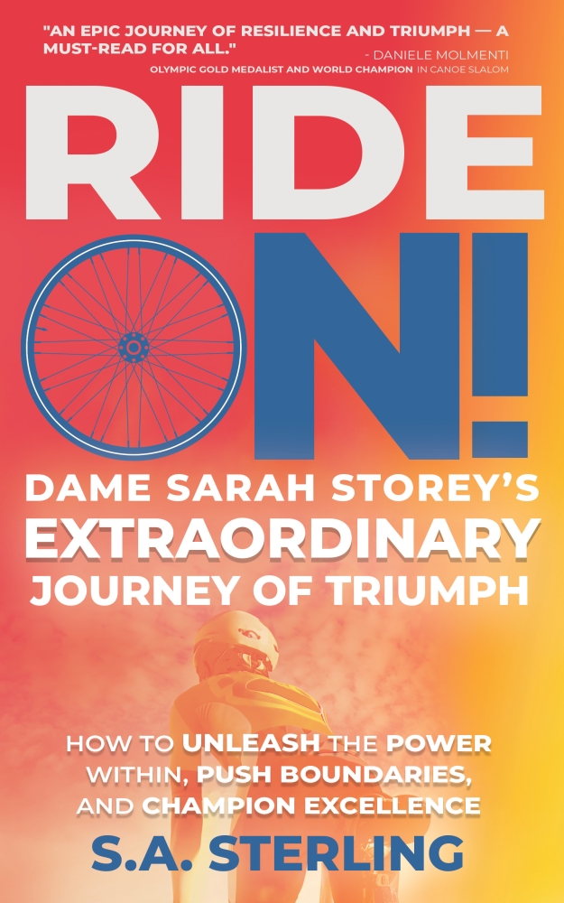 Ride On! Dame Sarah Storey's Extraordinary Journey of Triumph