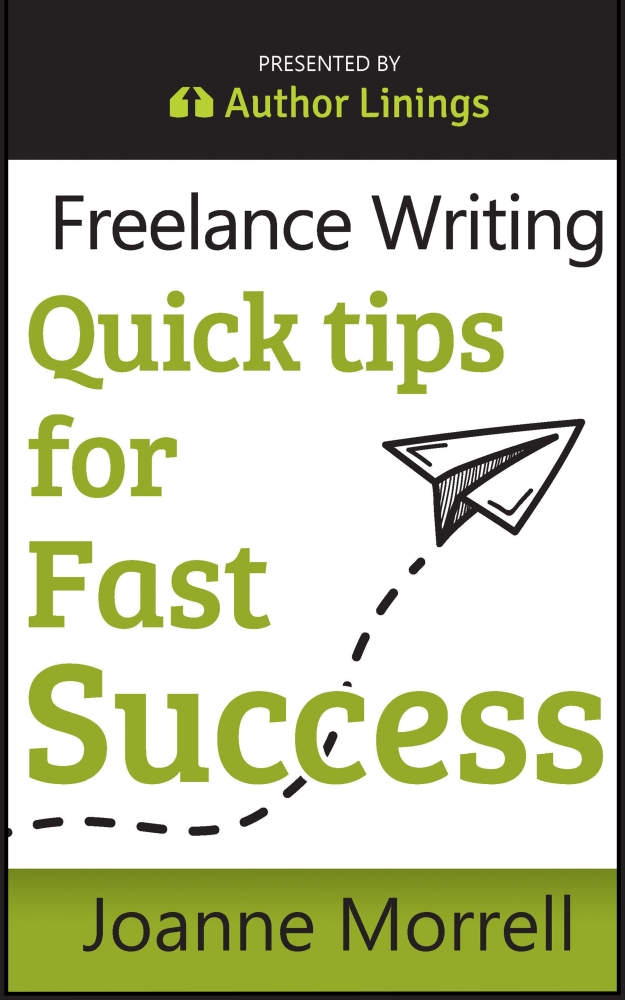 Freelance Writing Quick Tips for Fast Success