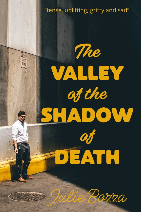 The Valley of the Shadow of Death