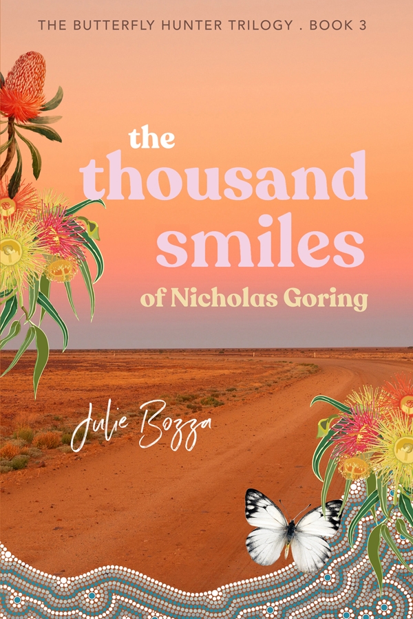 The Thousand Smiles of Nicholas Goring (Butterfly Hunter #3)