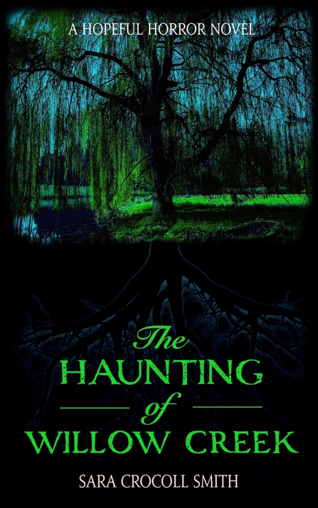 The Haunting of Willow Creek