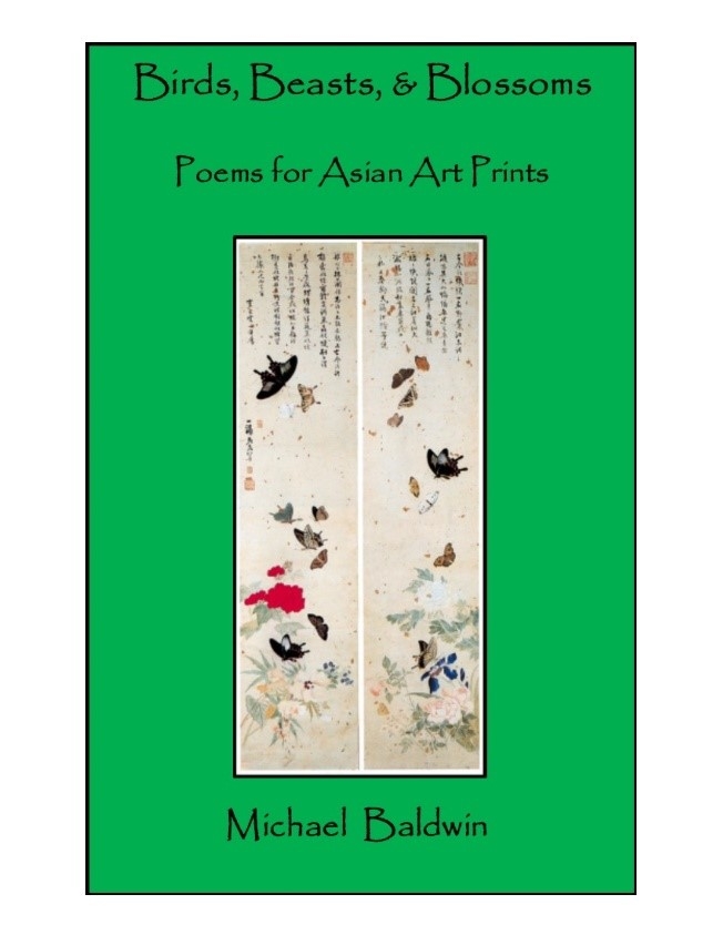 Birds, Beasts, & Blossoms: Asian Art Prints and Poems