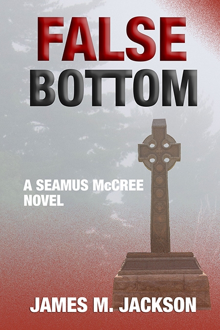 False Bottom (Seamus McCree #6)