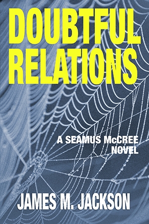 Doubtful Relations (Seamus McCree #4)