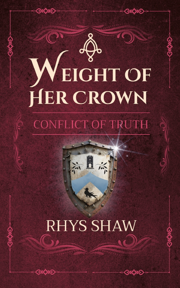 Weight Of Her Crown: Conflict Of Truth