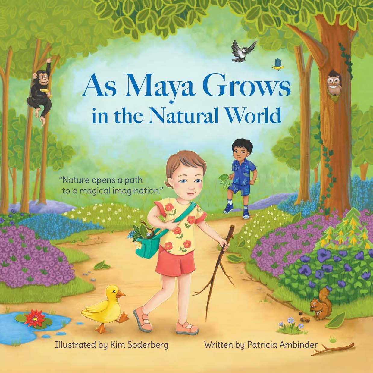 As Maya Grows in the Natural World