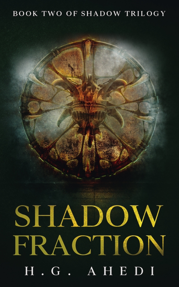 Shadow Fraction (Shadow Series Book 2) 