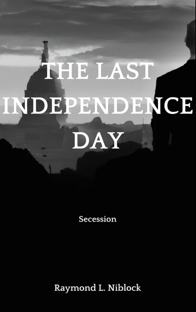 The Last Independence Day: Secession