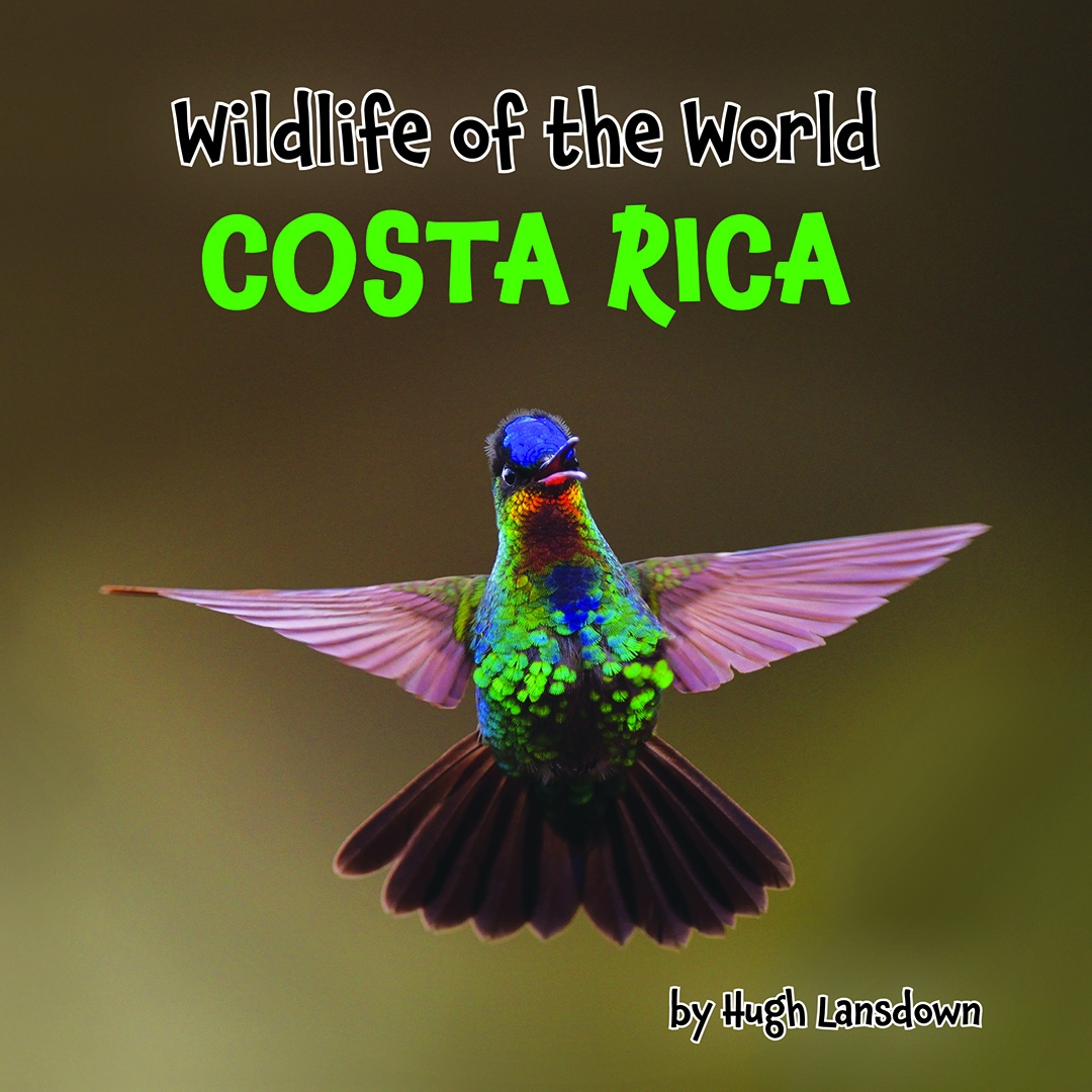 Wildlife of the World: Costa Rica