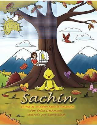 Sachin: El viaje de un pájaro hacia la iluminación (Spanish Edition)