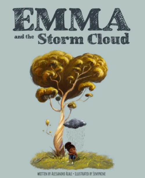 Emma and the Storm Cloud: Teaching Children to Recognize and Address Depression