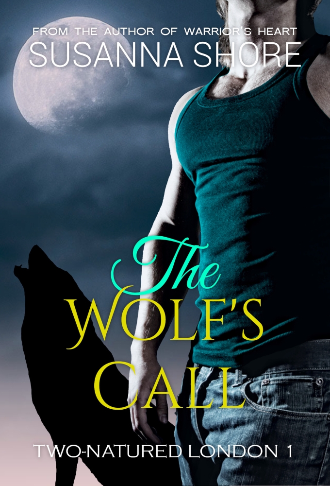 The Wolf's Call (Two-Natured London 1)