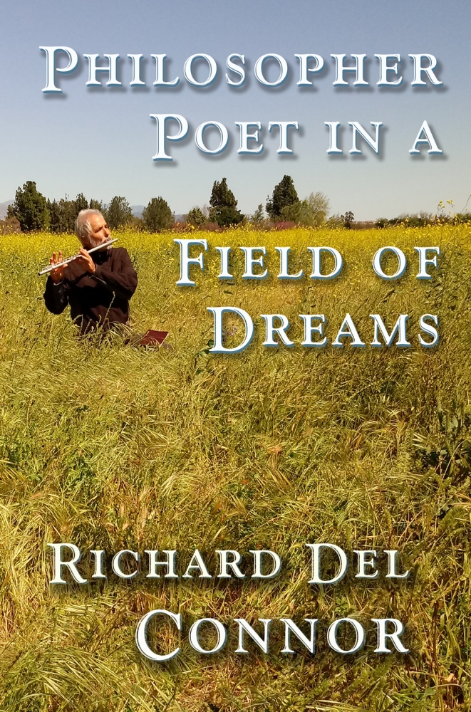 Philosopher Poet in a Field of Dreams