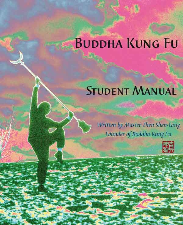 Buddha Kung Fu Student Manual