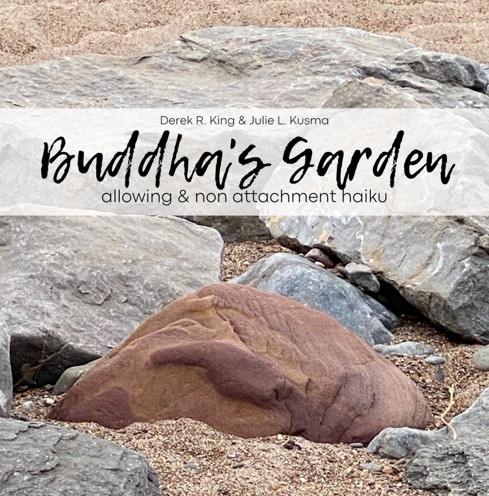 Buddha's Garden: Allowing & Nonattachment Haiku