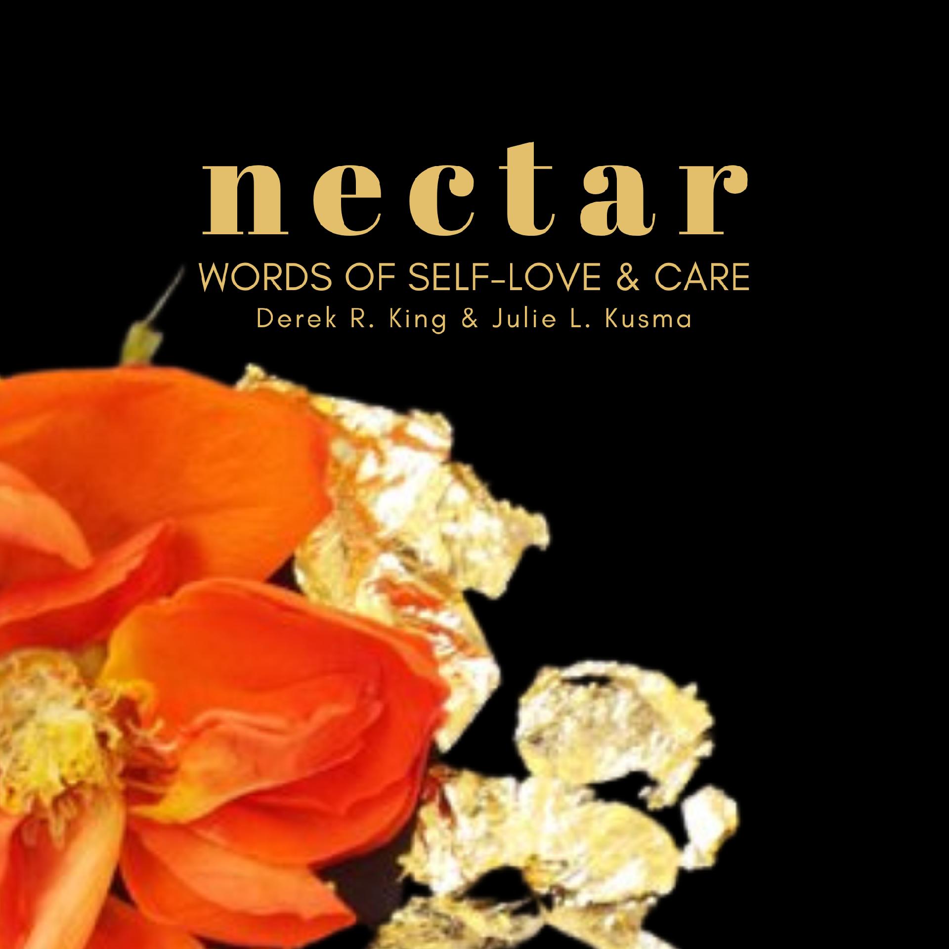 Nectar: Words of Self-Love & Care