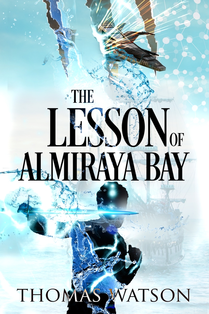 The Lesson of Almiraya Bay 