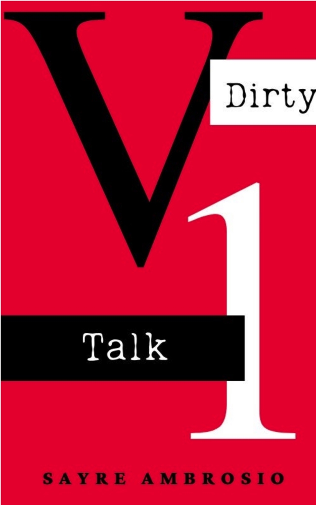 Dirty Talk Volume 1