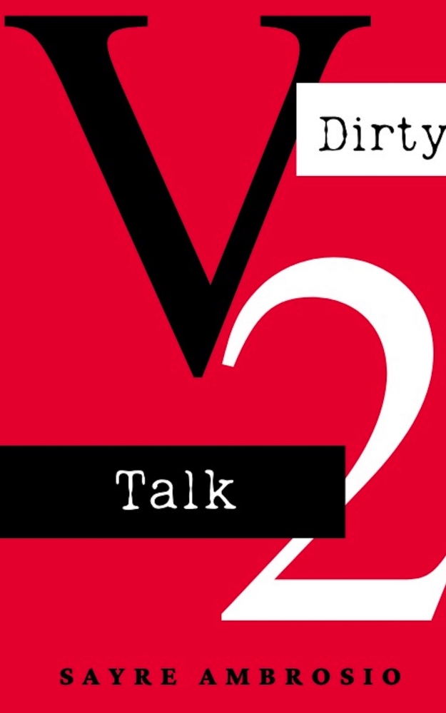 Dirty Talk Volume 2