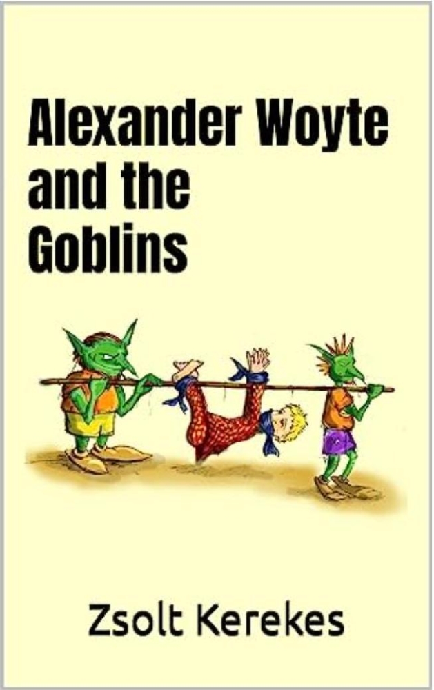 Alexander Woyte and the Goblins