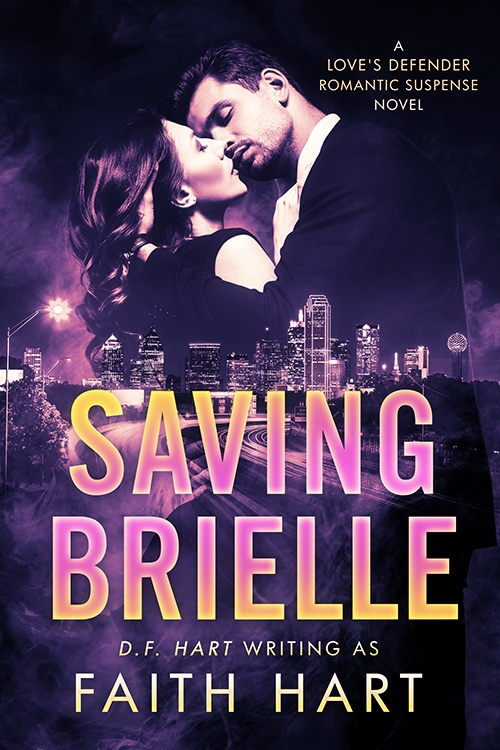 Saving Brielle (Love's Defender #1)