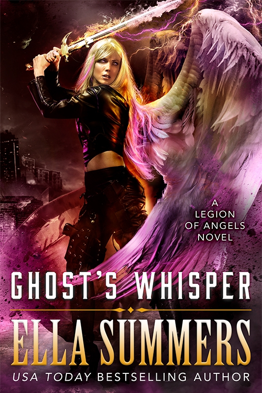 Ghost’s Whisper (Legion of Angels, Book 9)