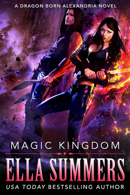 Magic Kingdom (Dragon Born Alexandria, Book 3)