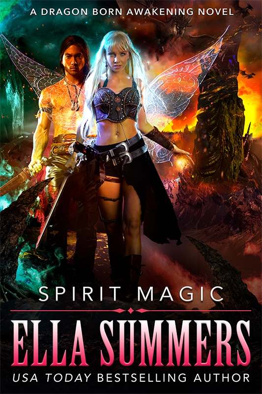 Spirit Magic (Dragon Born Awakening, Book 2)