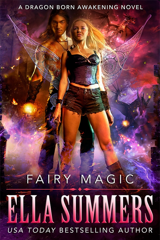 Fairy Magic (Dragon Born Awakening, Book 1)