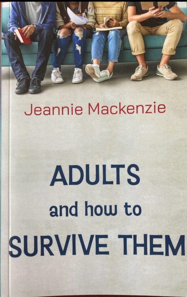 Adults and How to Survive Them