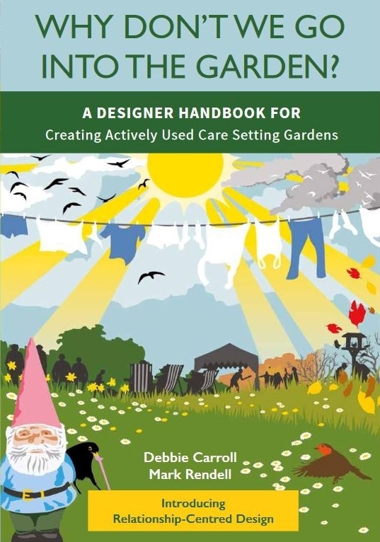  🔍 Why don’t we go into the garden? – A Designer Handbook for Creating Actively Used Care Setting Gardens