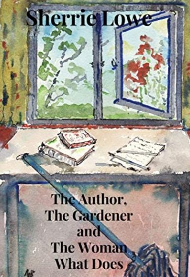 The Author, The Gardener and The Woman What Does