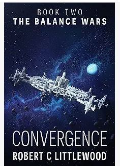 Convergence Book 2 The Balance Wars