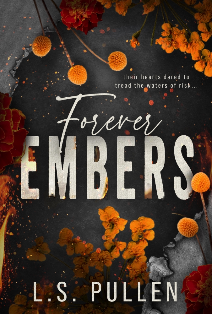 Forever Embers (Embers Series Book 3)