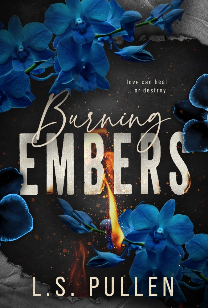 Burning Embers (Embers Series Book 1)