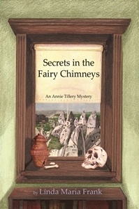 Secrets in the Fairy Chimneys