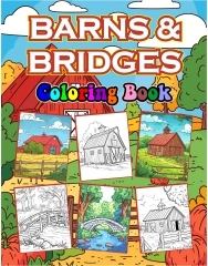 Barns and Bridges Coloring Book