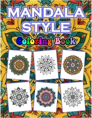 Mandala Style Coloring Book for Adults