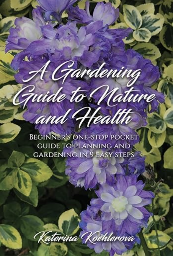 A Gardening Guide to Nature and Health