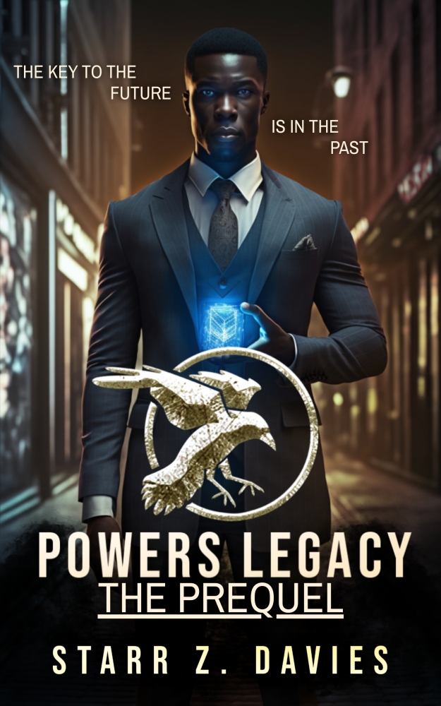 Powers Legacy (The Prequel)